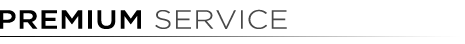 Premium Service
